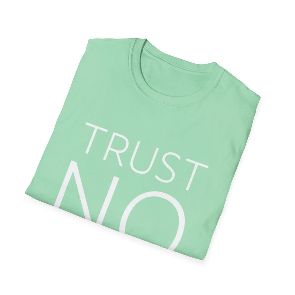Trust No Bitch Tee — Graphic Statement T-Shirt