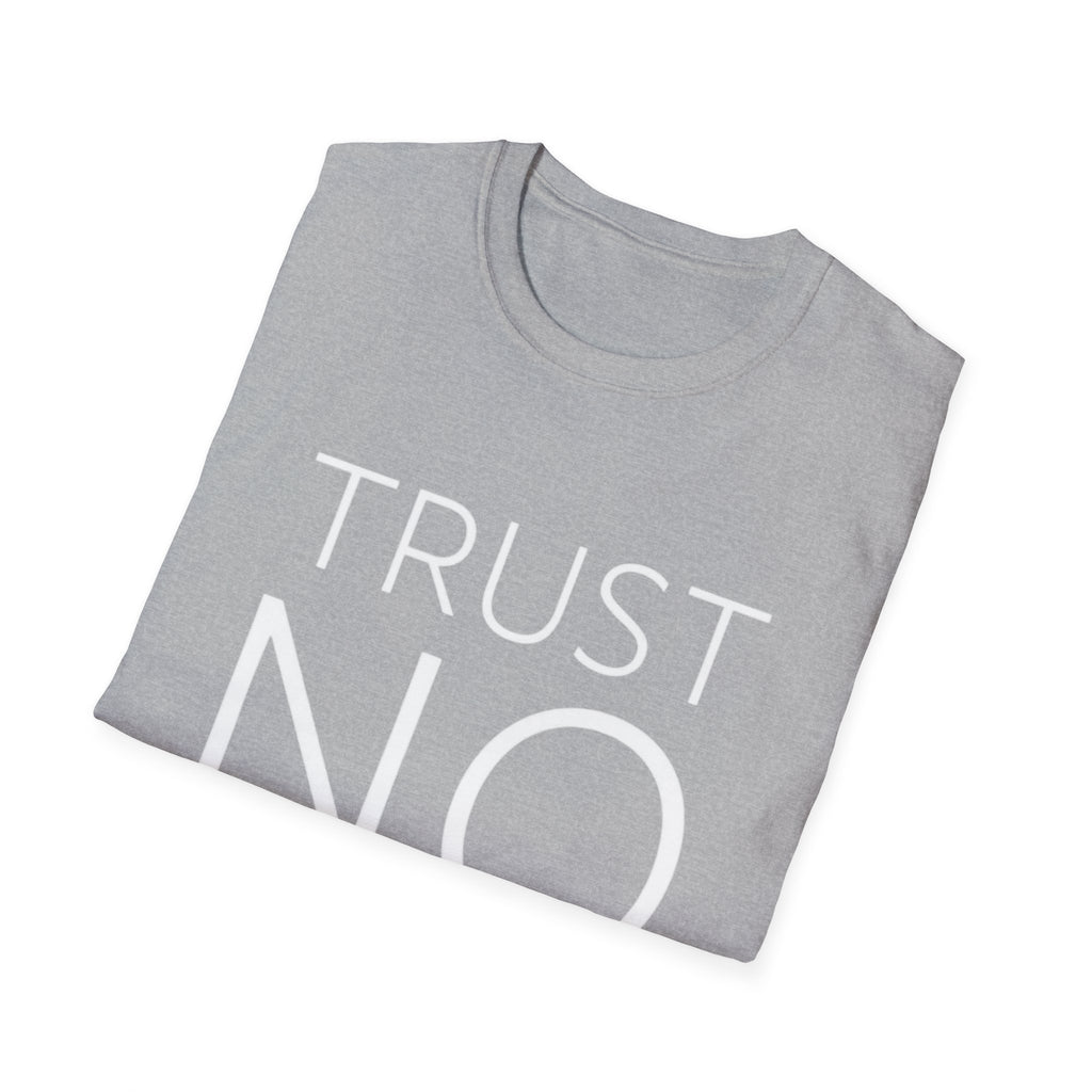 Trust No Bitch Tee — Graphic Statement T-Shirt