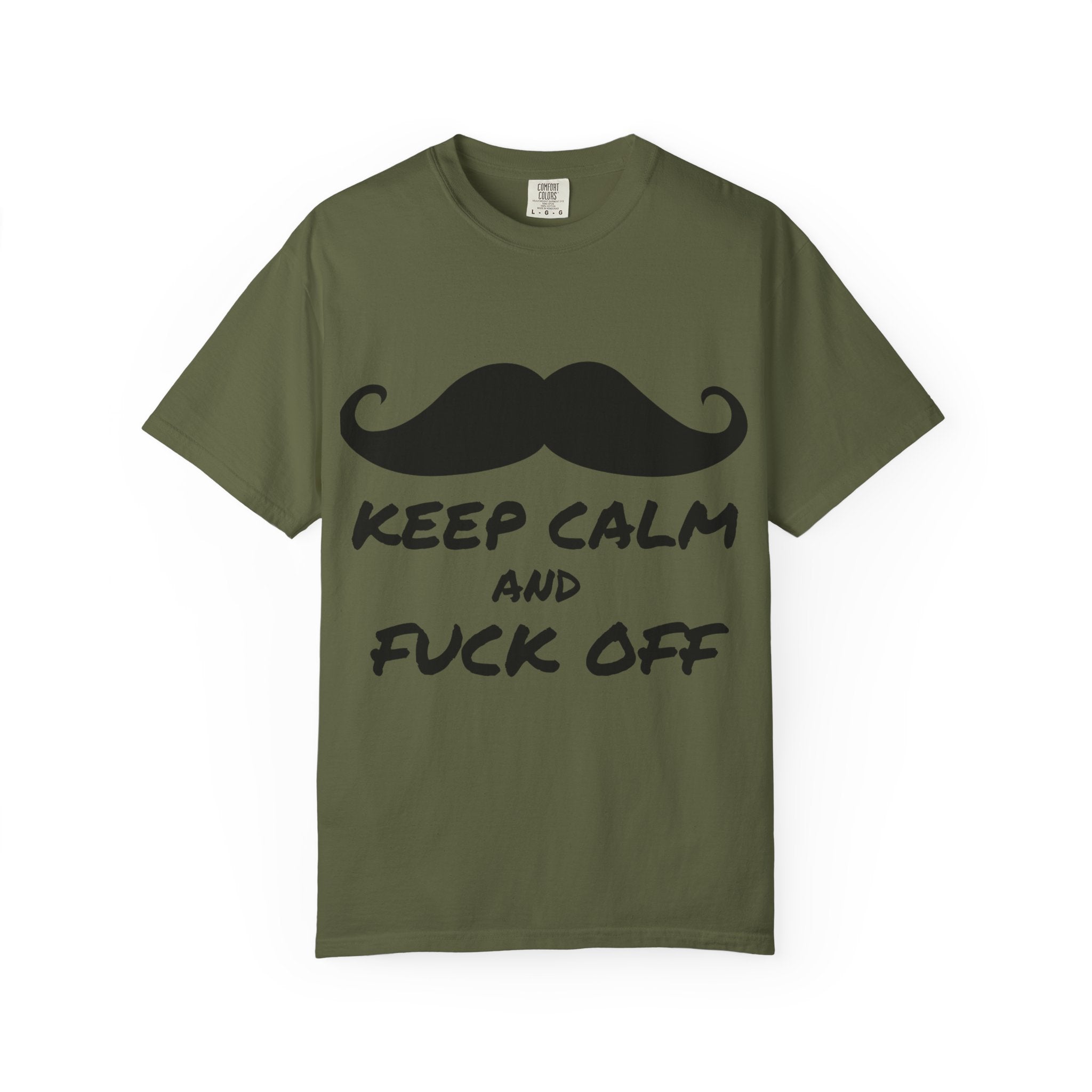 Keep Calm and Fuck Off T-Shirt